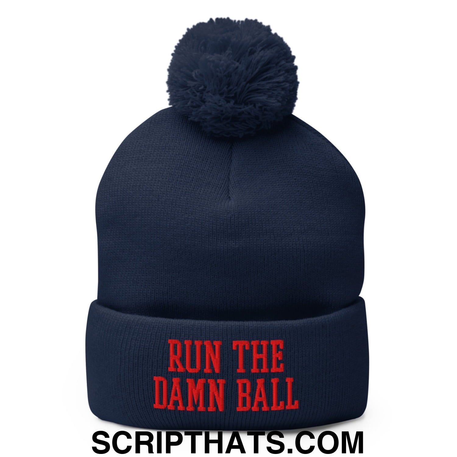 Navy blue knit beanie with matching pom pom and red embroidered run the damn ball text on the cuff