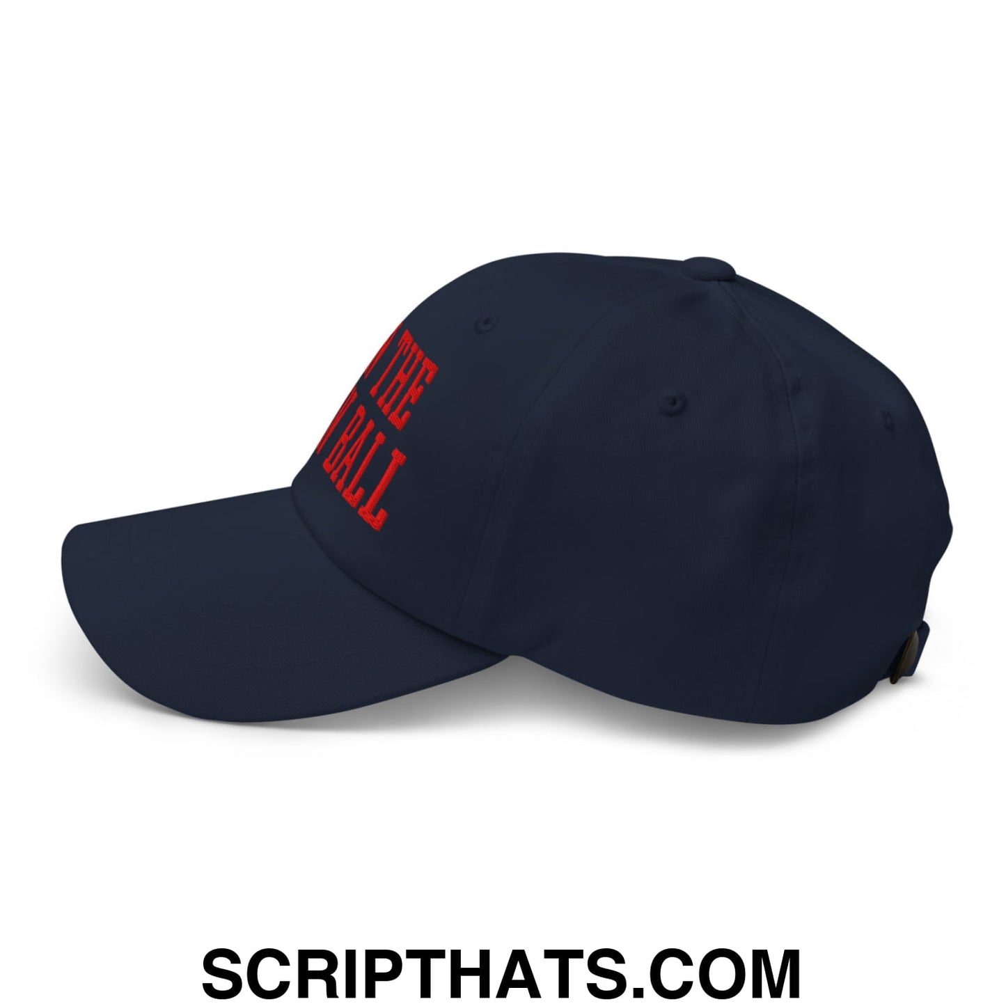 Navy blue unstructured dad hat with red embroidered text the ball featuring Run The Damn Ball design