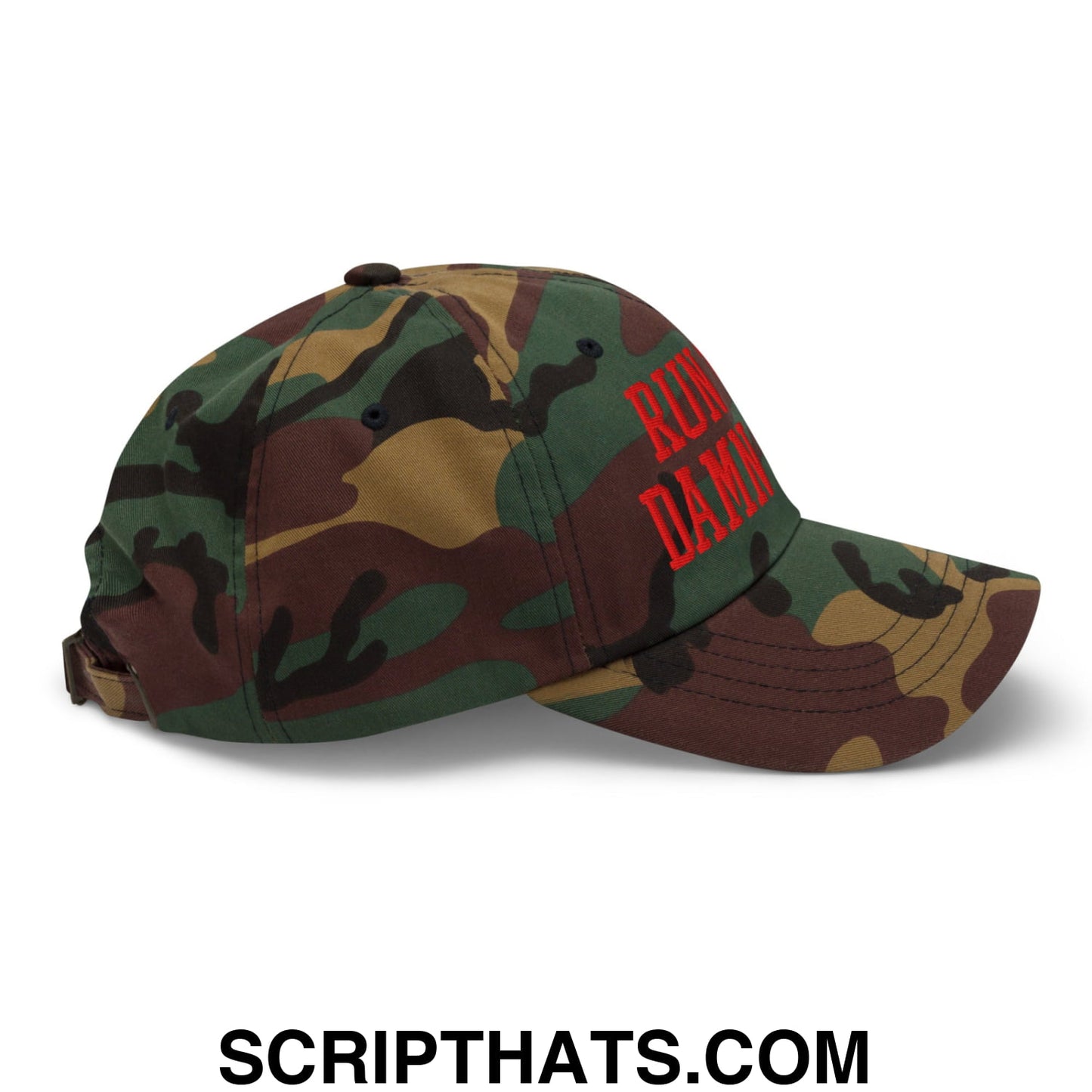 A camouflage unstructured dad hat with red embroidered run the damn ball text on the front panel
