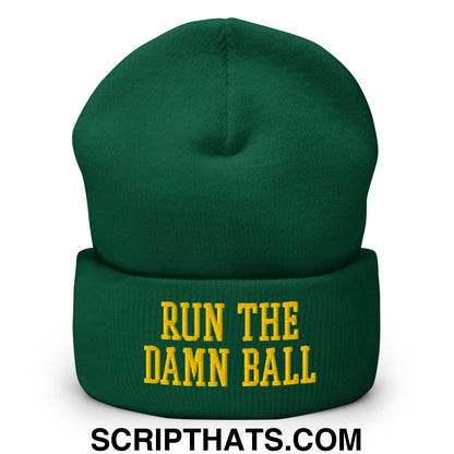 Run The Damn Ball Yellow Embroidered Cuffed Knit Beanie Spruce
