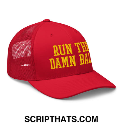 Run The Damn Ball Yellow Embroidered Mesh Trucker Hat Red