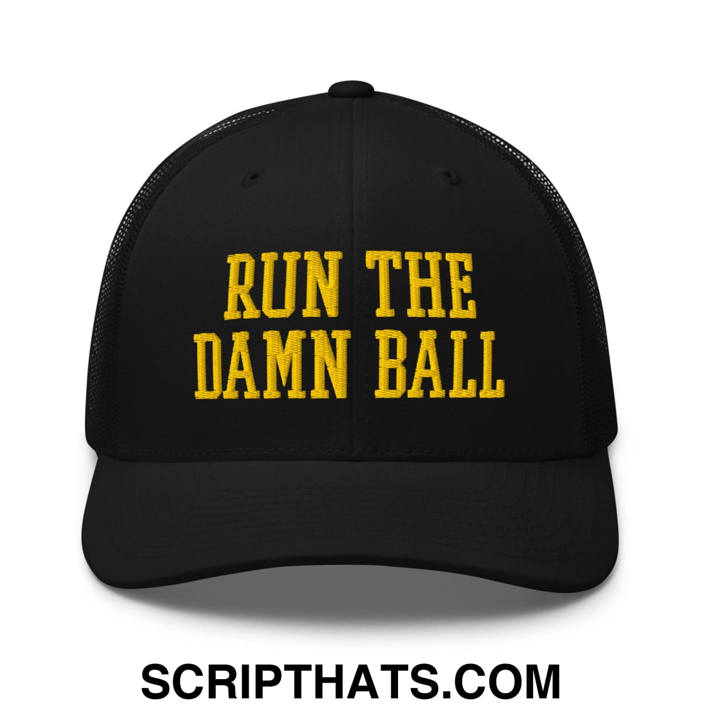 Run The Damn Ball Yellow Embroidered Mesh Trucker Hat Black