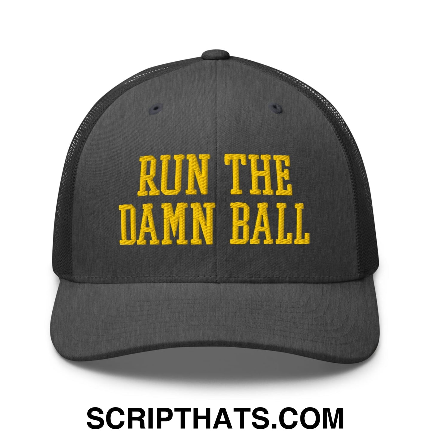 Run The Damn Ball Yellow Embroidered Mesh Trucker Hat Dark Heather Gray