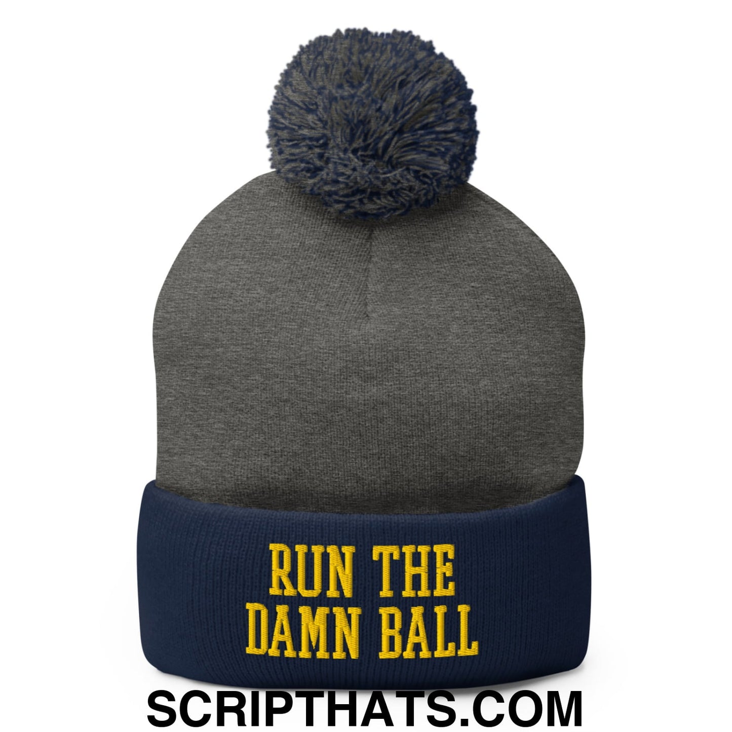 Run The Damn Ball Yellow Embroidered Pom Pom Knit Beanie Dark Heather Grey Navy