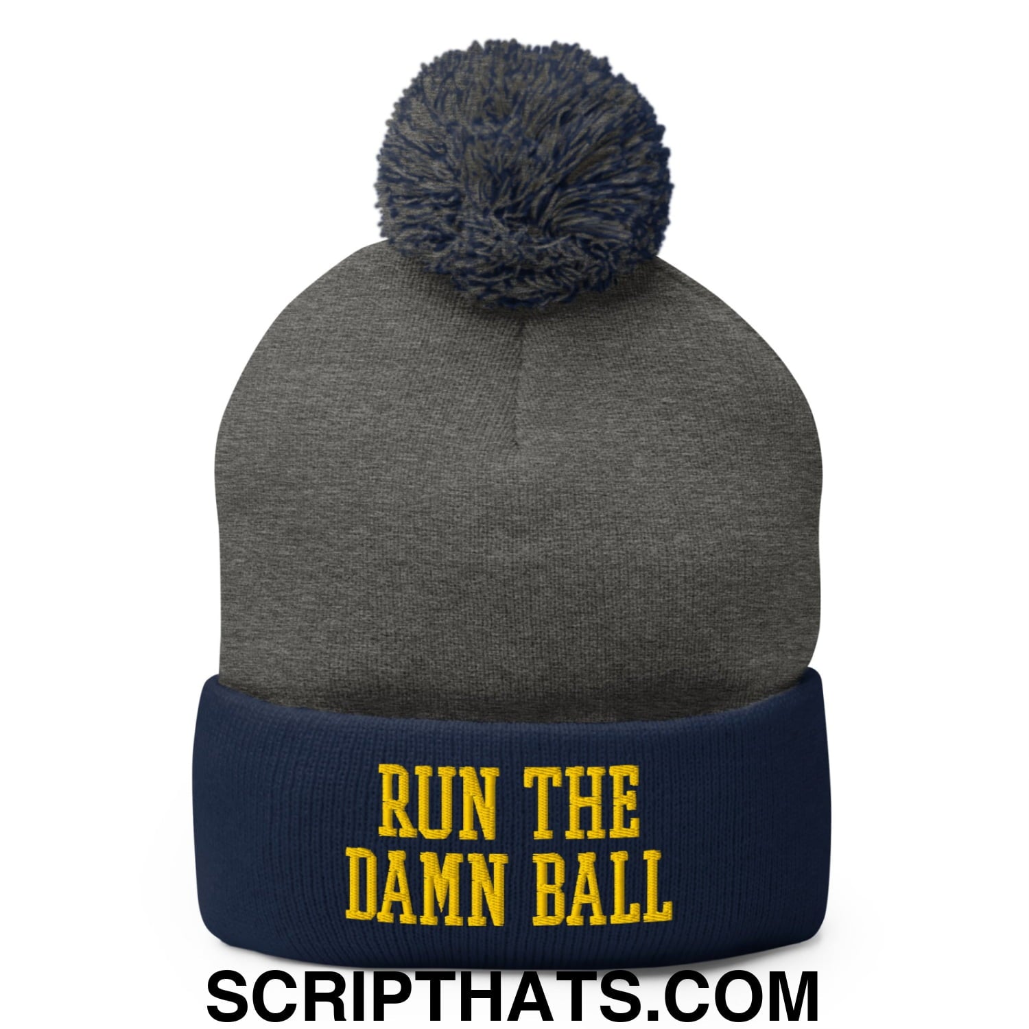 Run The Damn Ball Yellow Embroidered Pom Pom Knit Beanie Dark Heather Grey Navy