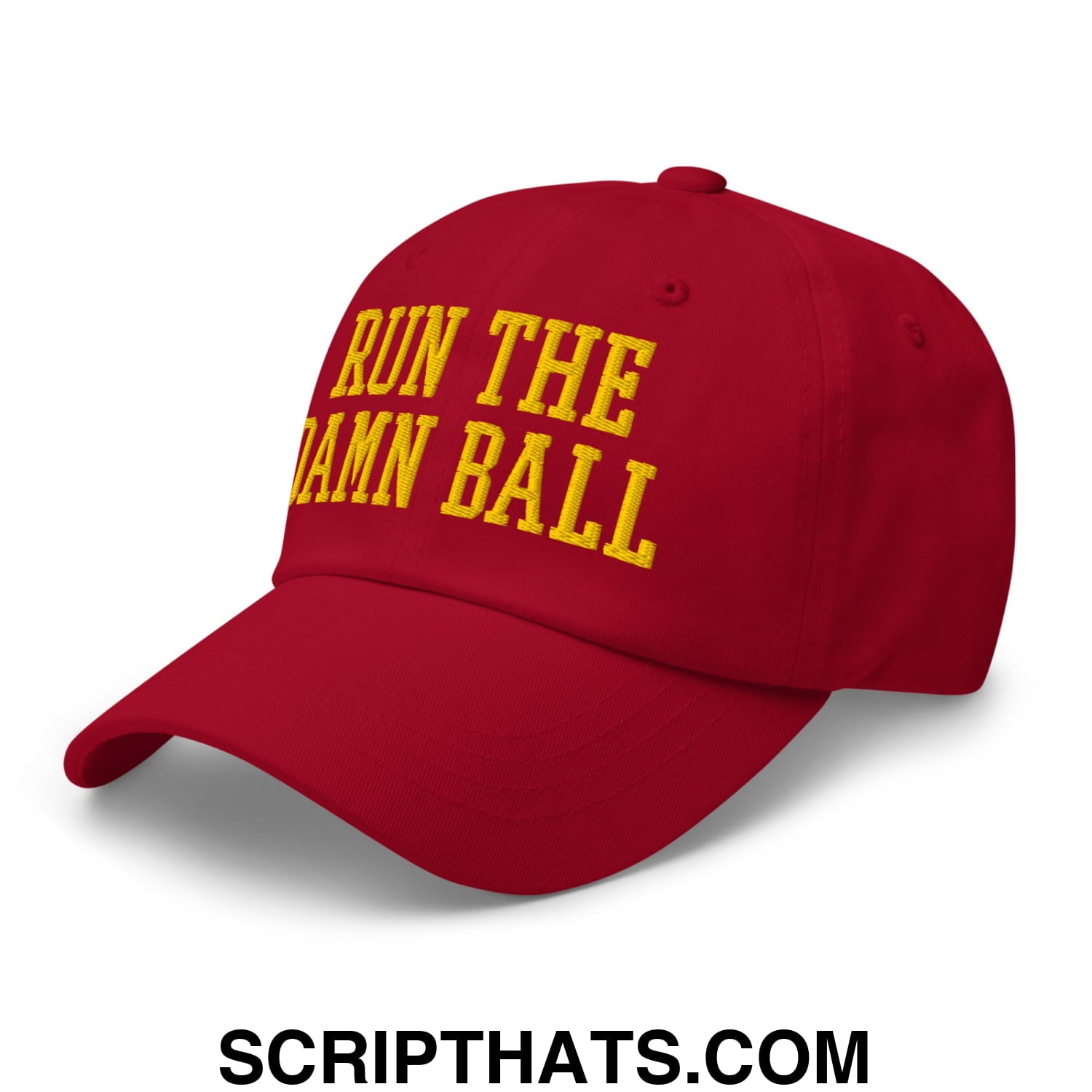 Run The Damn Ball Yellow Embroidered Unstructured Dad Hat Cranberry