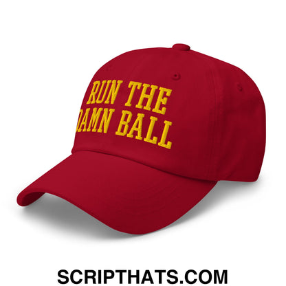 Run The Damn Ball Yellow Embroidered Unstructured Dad Hat Cranberry
