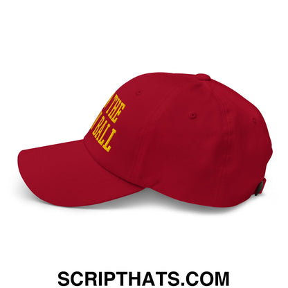 Run The Damn Ball Yellow Embroidered Unstructured Dad Hat Cranberry