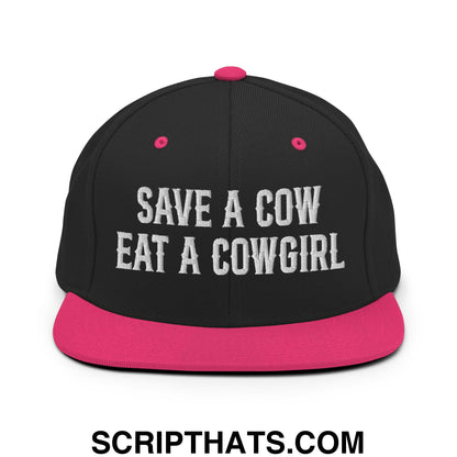 Save a Cow Eat a Cowgirl Embroidered Flat Bill Brim Snapback Hat Black Neon Pink