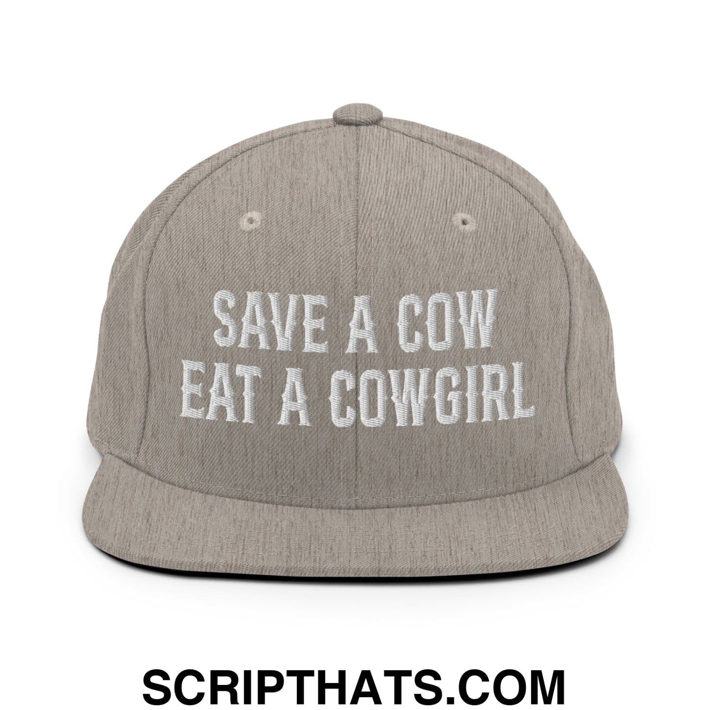Save a Cow Eat a Cowgirl Embroidered Flat Bill Brim Snapback Hat Heather Grey