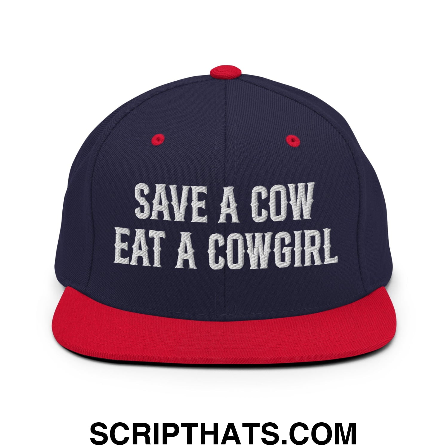 Save a Cow Eat a Cowgirl Embroidered Flat Bill Brim Snapback Hat Navy Red