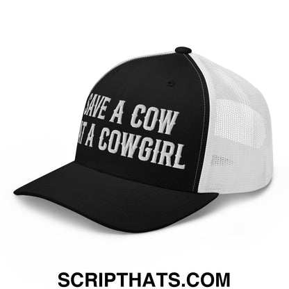 Save a Cow Eat a Cowgirl Embroidered Mesh Trucker Hat Black White