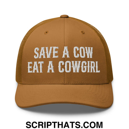 Save a Cow Eat a Cowgirl Embroidered Mesh Trucker Hat Caramel