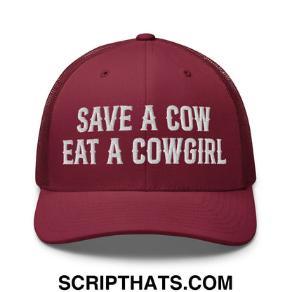 Save a Cow Eat a Cowgirl Embroidered Mesh Trucker Hat Cranberry