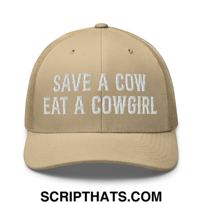 Save a Cow Eat a Cowgirl Embroidered Mesh Trucker Hat Khaki