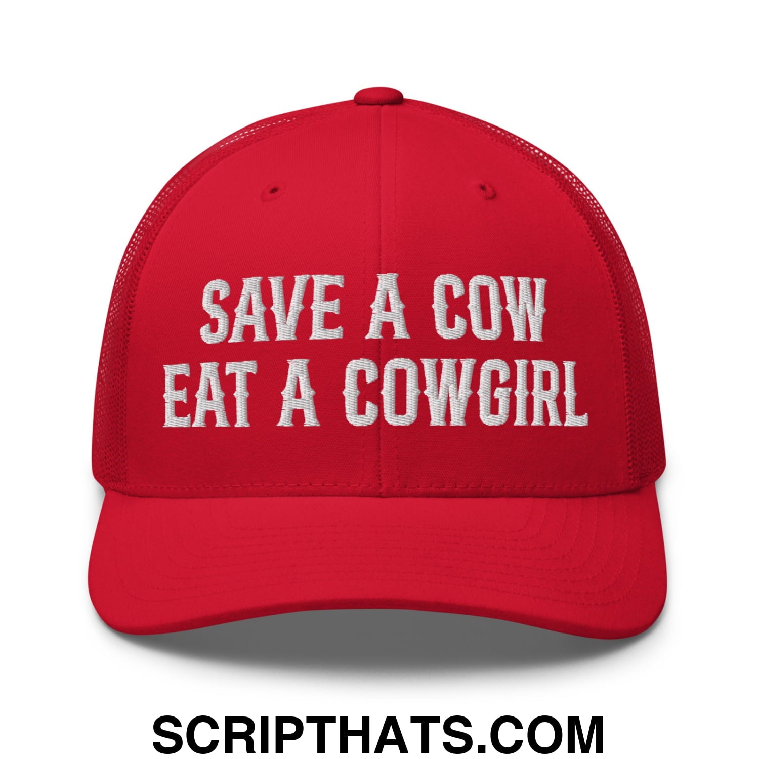 Save a Cow Eat a Cowgirl Embroidered Mesh Trucker Hat Red