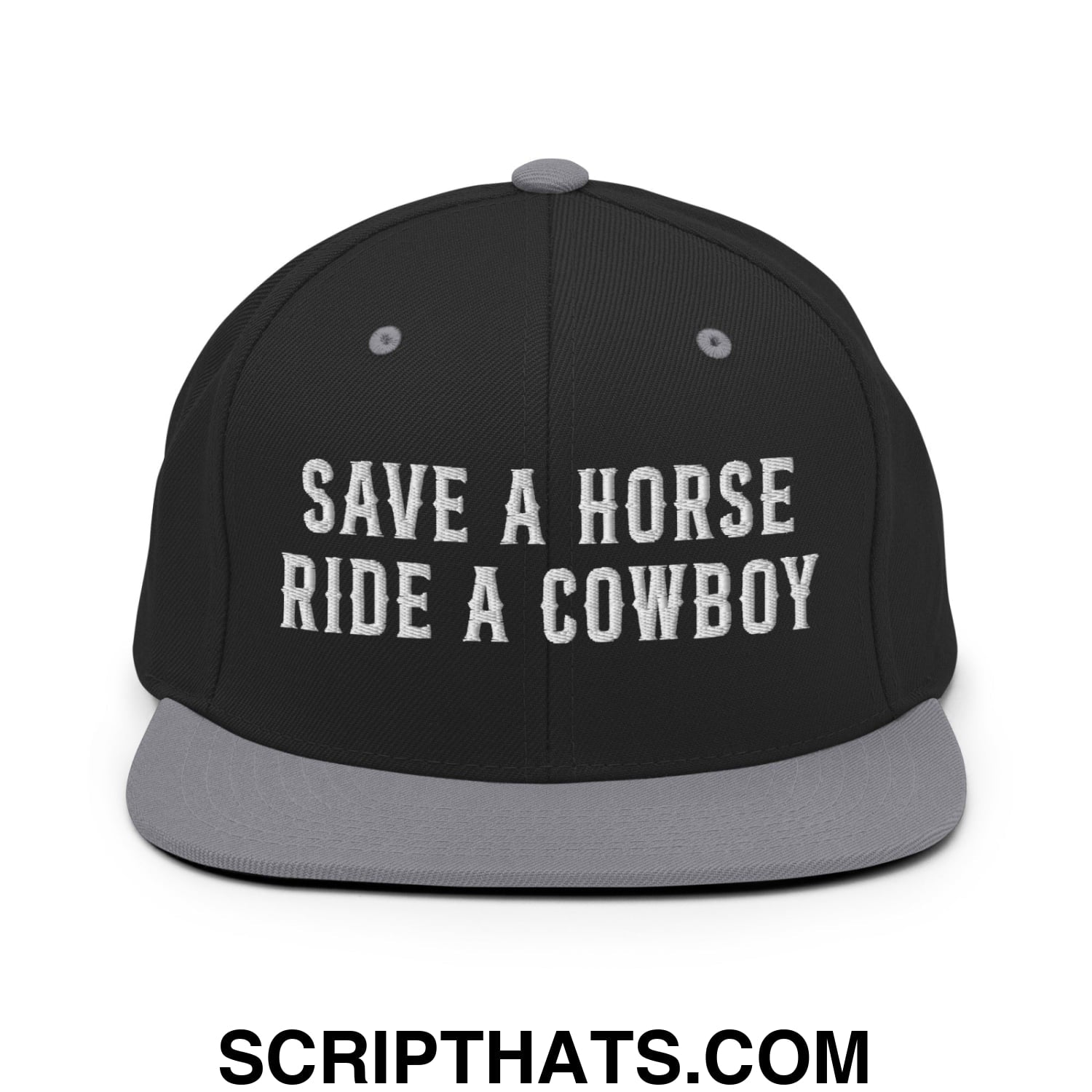 Save a Horse Ride a Cowboy Embroidered Flat Bill Brim Snapback Hat Black Silver