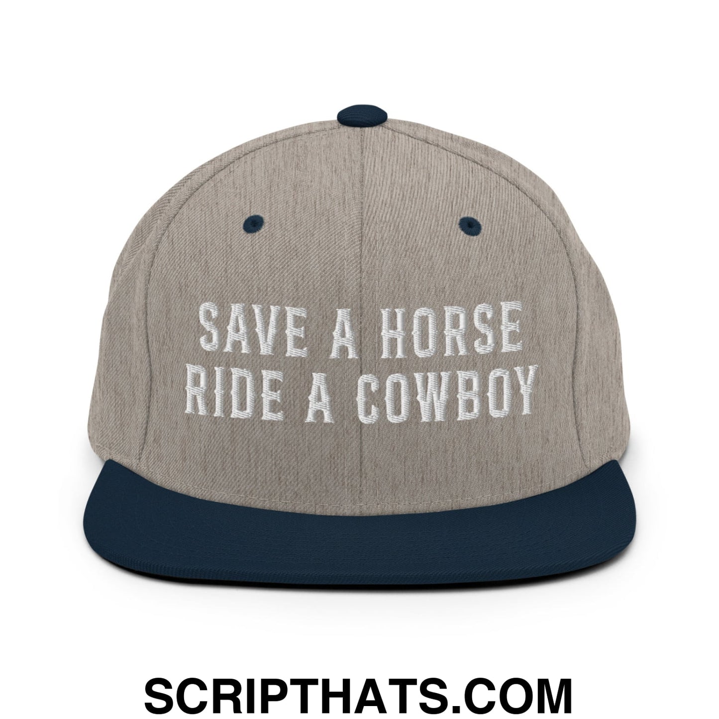 Save a Horse Ride a Cowboy Embroidered Flat Bill Brim Snapback Hat Heather Grey Navy