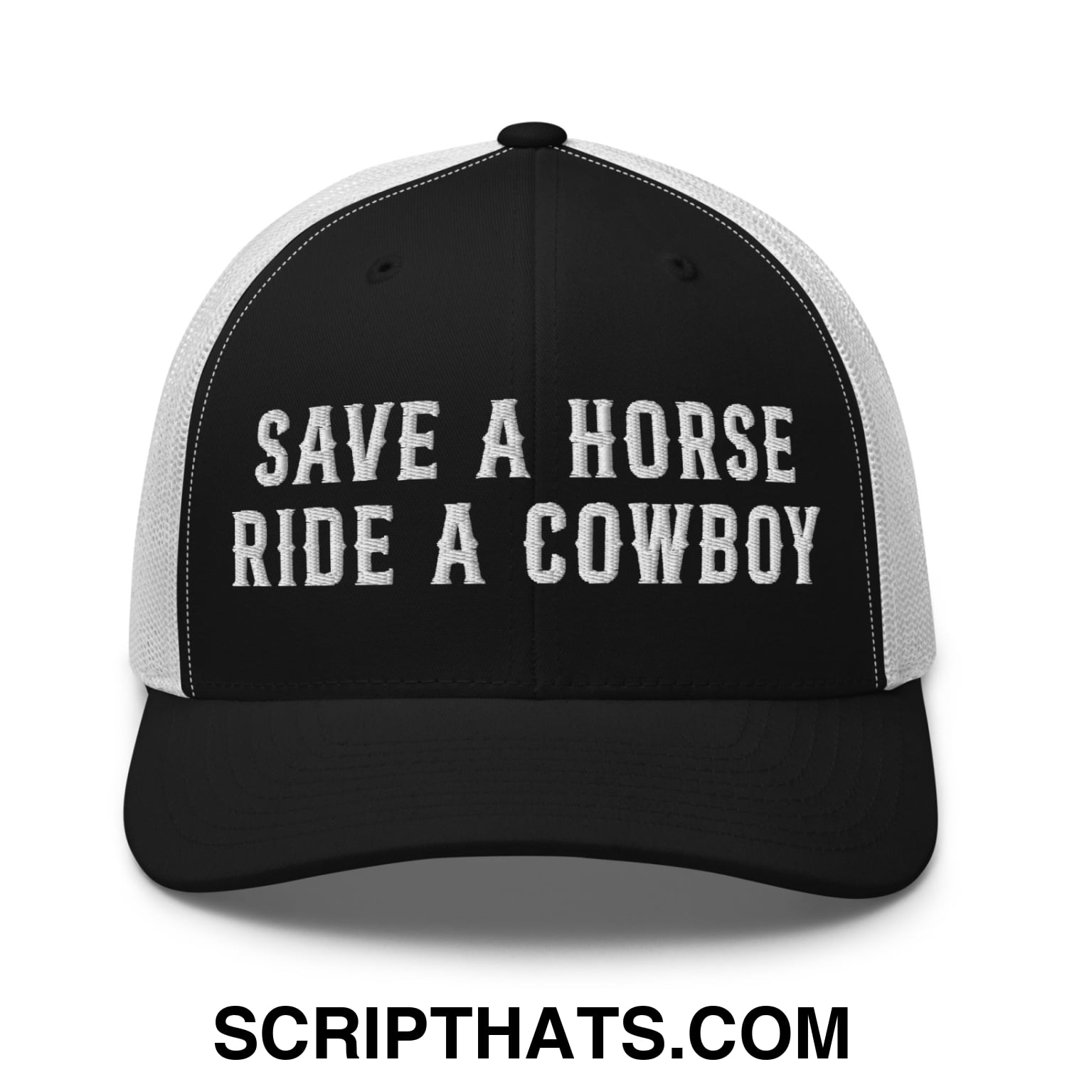 Save a Horse Ride a Cowboy Embroidered Mesh Trucker Hat Black White