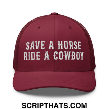 Save a Horse Ride a Cowboy Embroidered Mesh Trucker Hat Cranberry