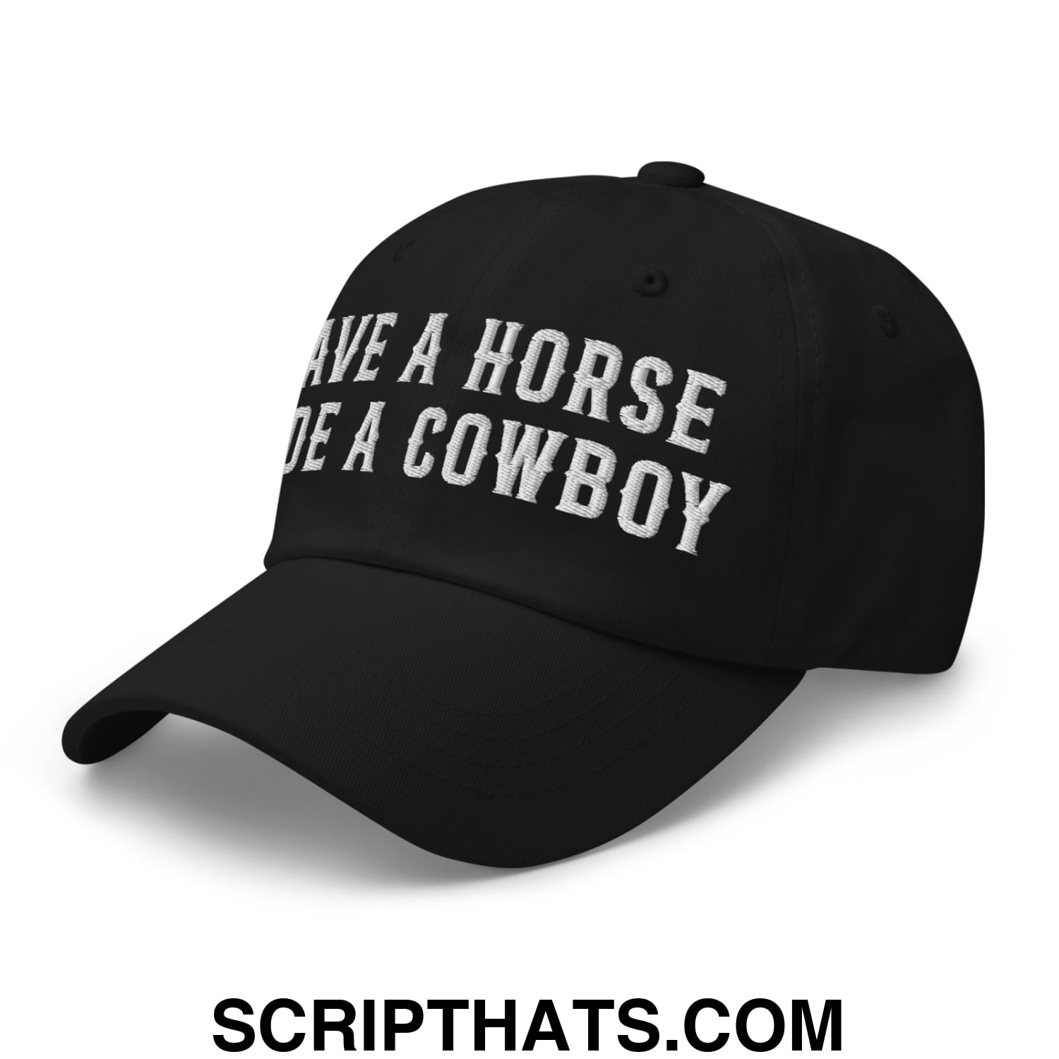 Save a Horse Ride a Cowboy Embroidered Unstructured Dad Hat Black