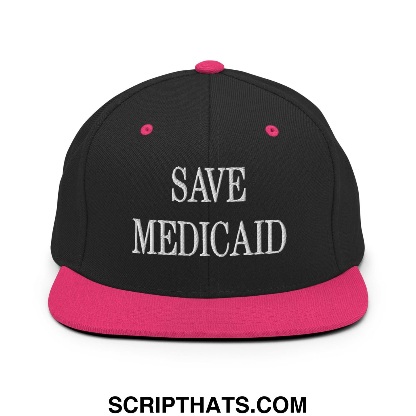 Save Medicaid Embroidered Flat Brim Bill Snapback Hat Black Neon Pink