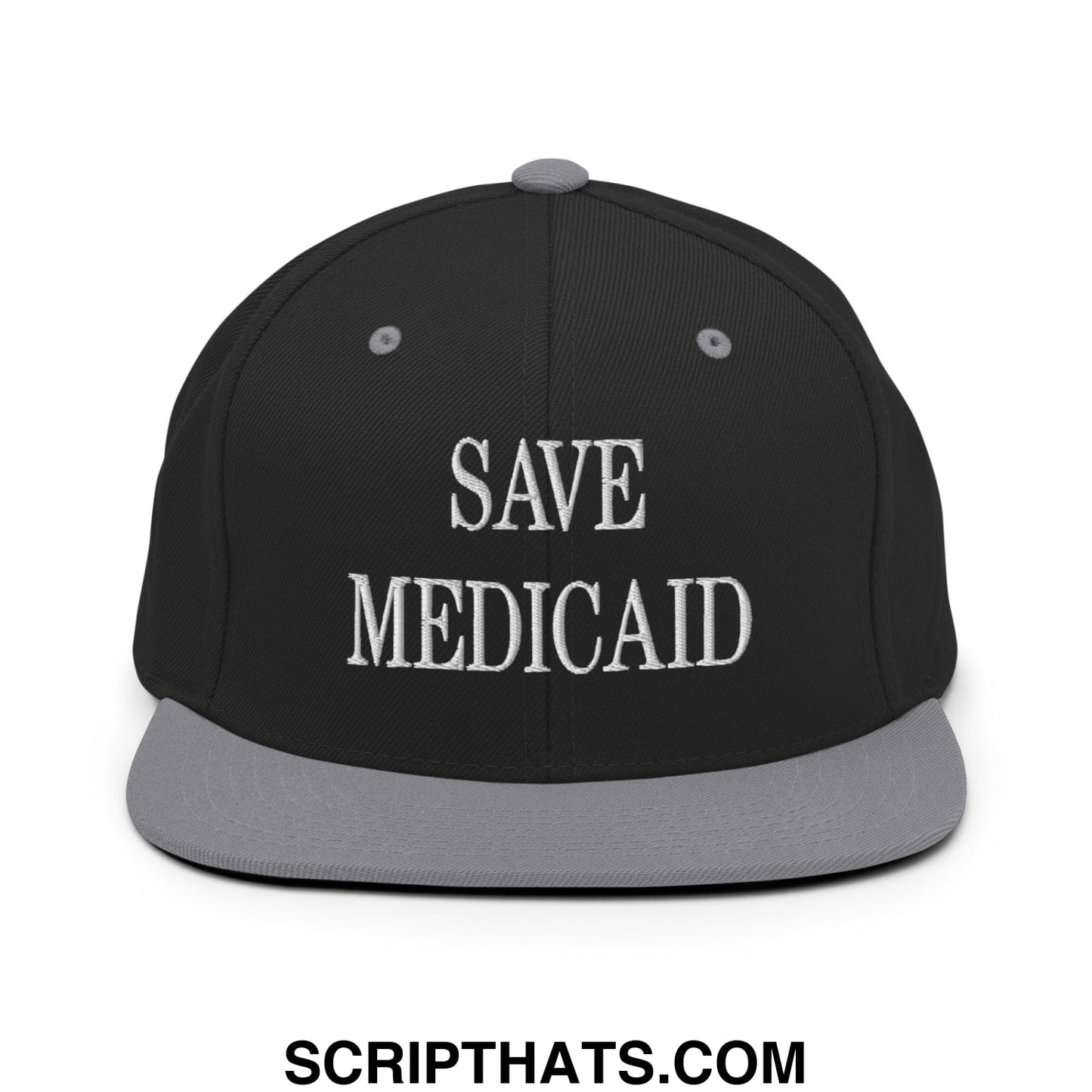 Save Medicaid Embroidered Flat Brim Bill Snapback Hat Black Silver
