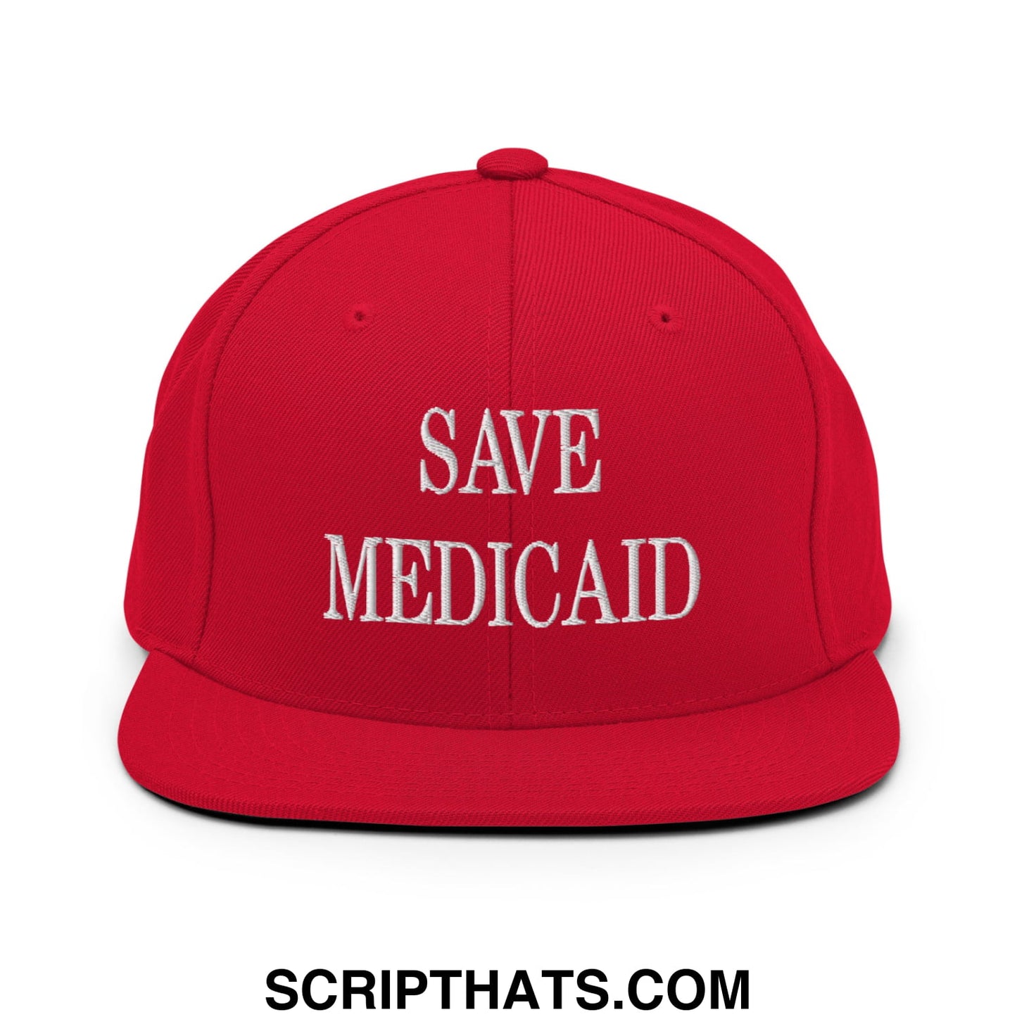 Save Medicaid Embroidered Flat Brim Bill Snapback Hat Red