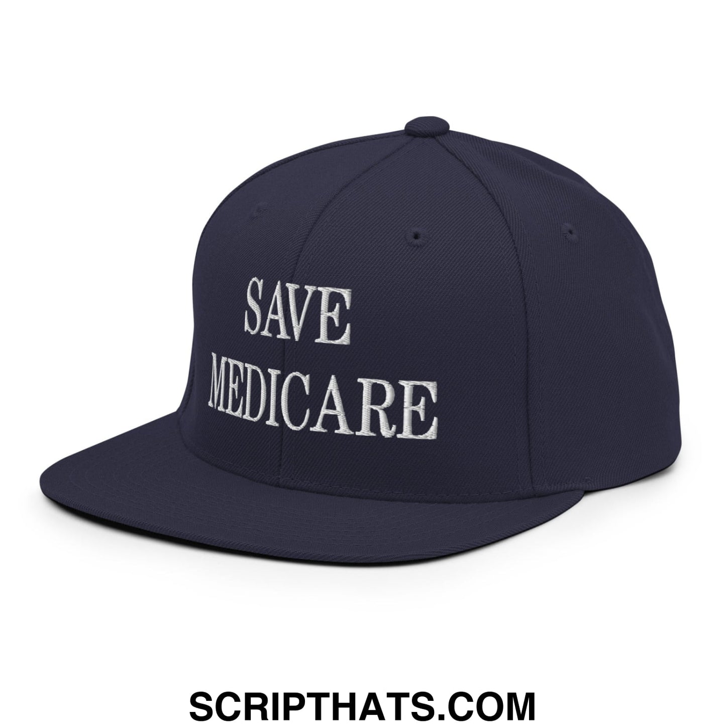 Save Medicare Embroidered Flat Brim Bill Snapback Hat Navy