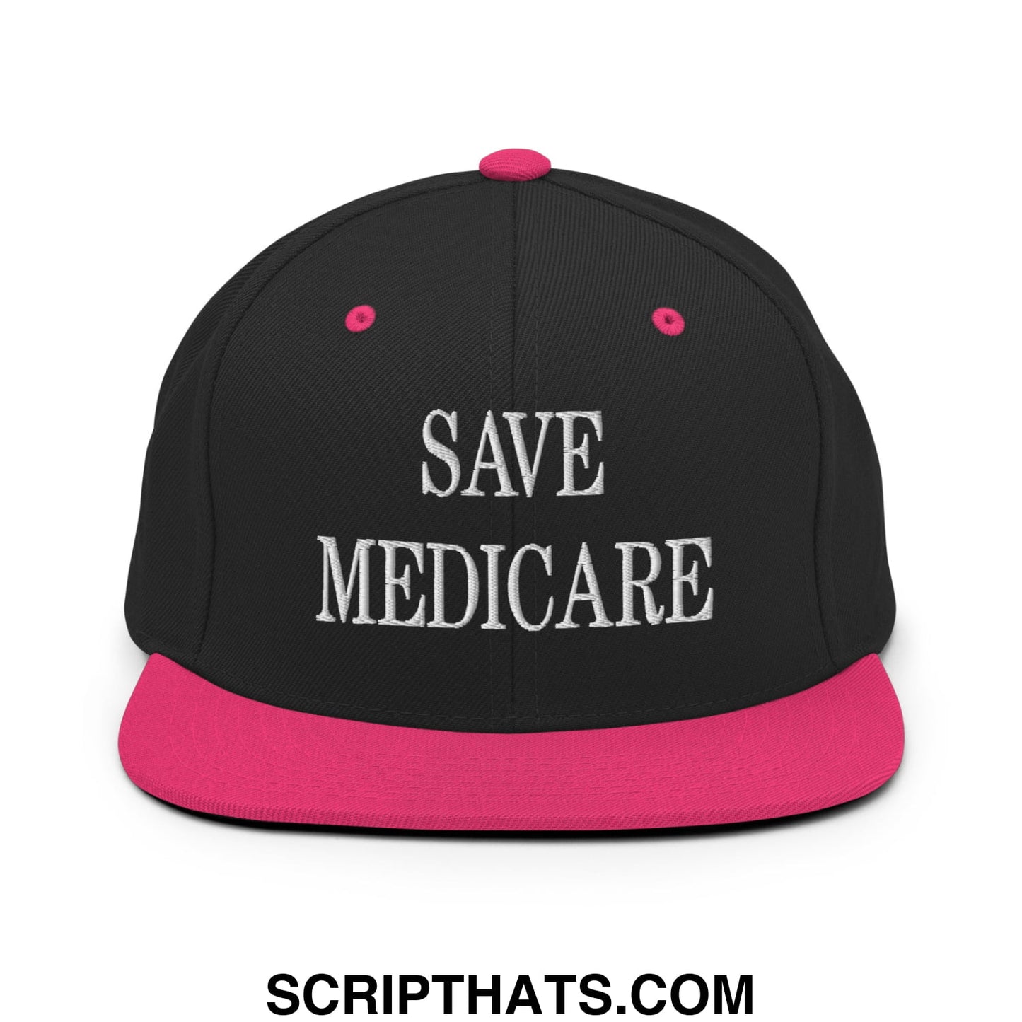 Save Medicare Embroidered Flat Brim Bill Snapback Hat Black Neon Pink