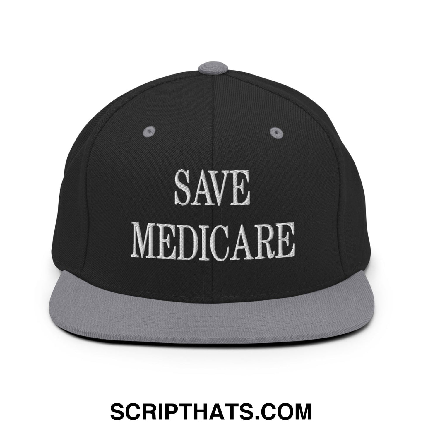 Save Medicare Embroidered Flat Brim Bill Snapback Hat Black Silver