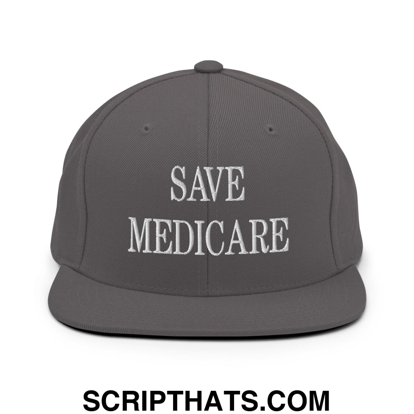 Save Medicare Embroidered Flat Brim Bill Snapback Hat Dark Grey