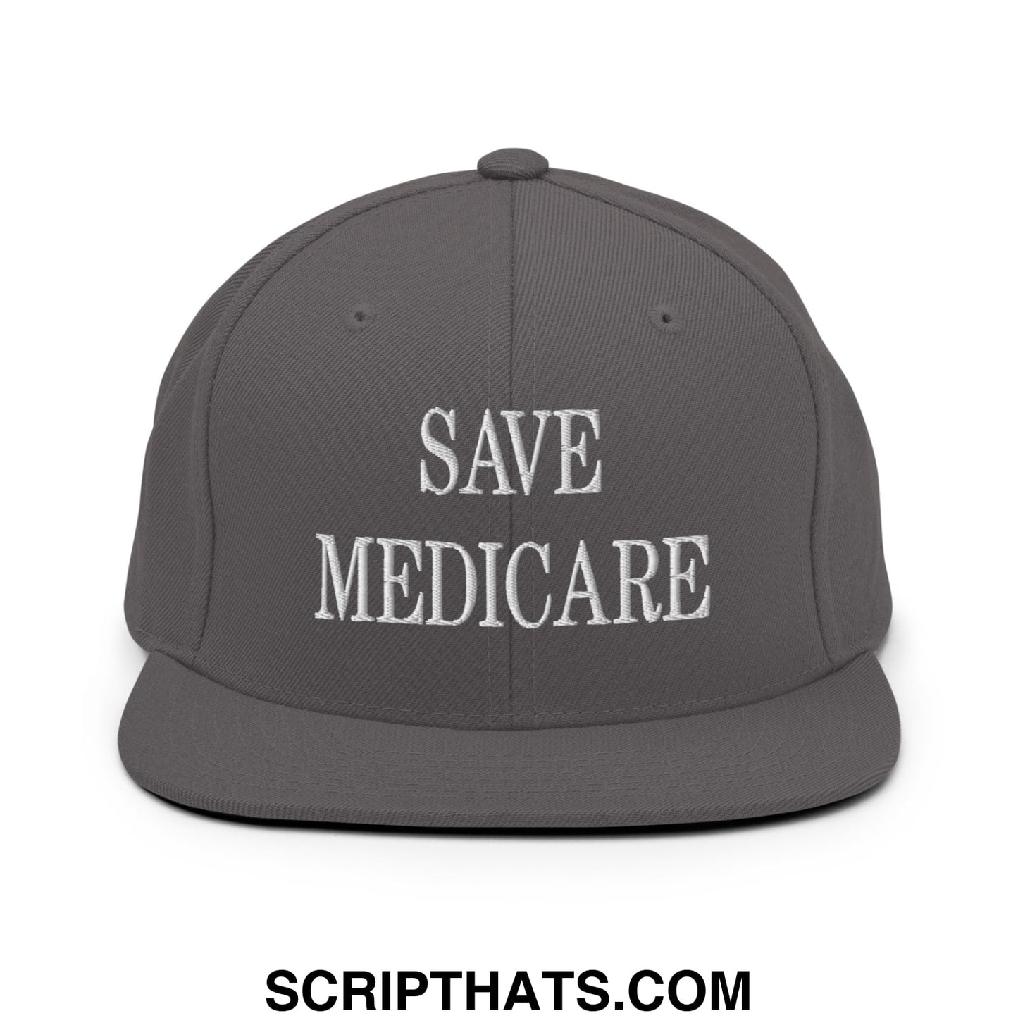 Save Medicare Embroidered Flat Brim Bill Snapback Hat Dark Grey
