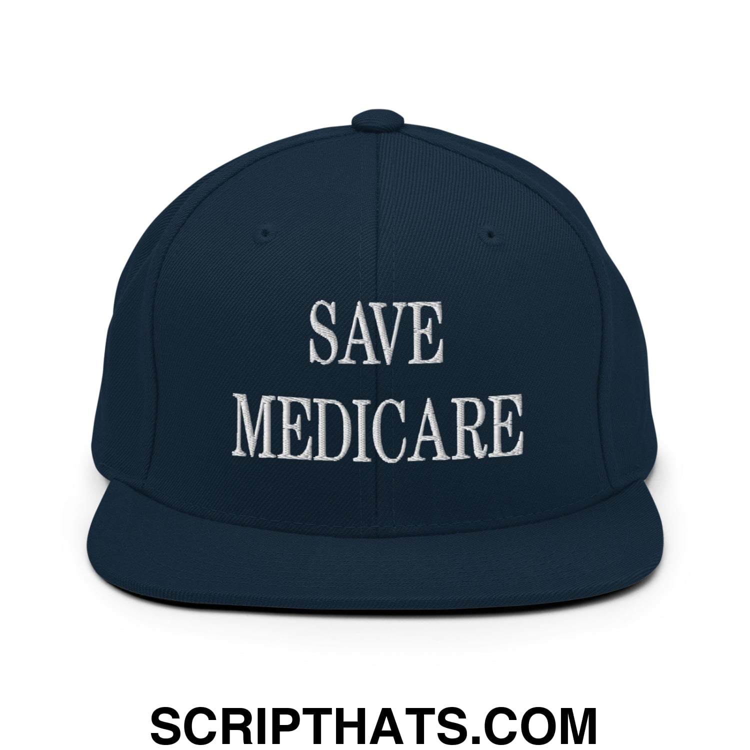 Save Medicare Embroidered Flat Brim Bill Snapback Hat Dark Navy