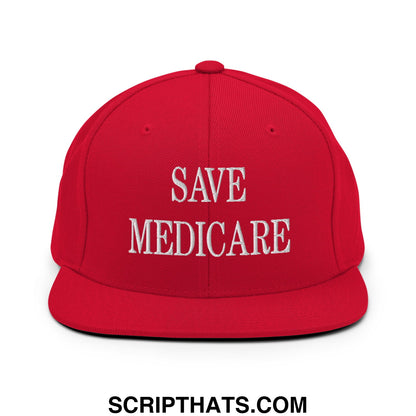 Save Medicare Embroidered Flat Brim Bill Snapback Hat Red