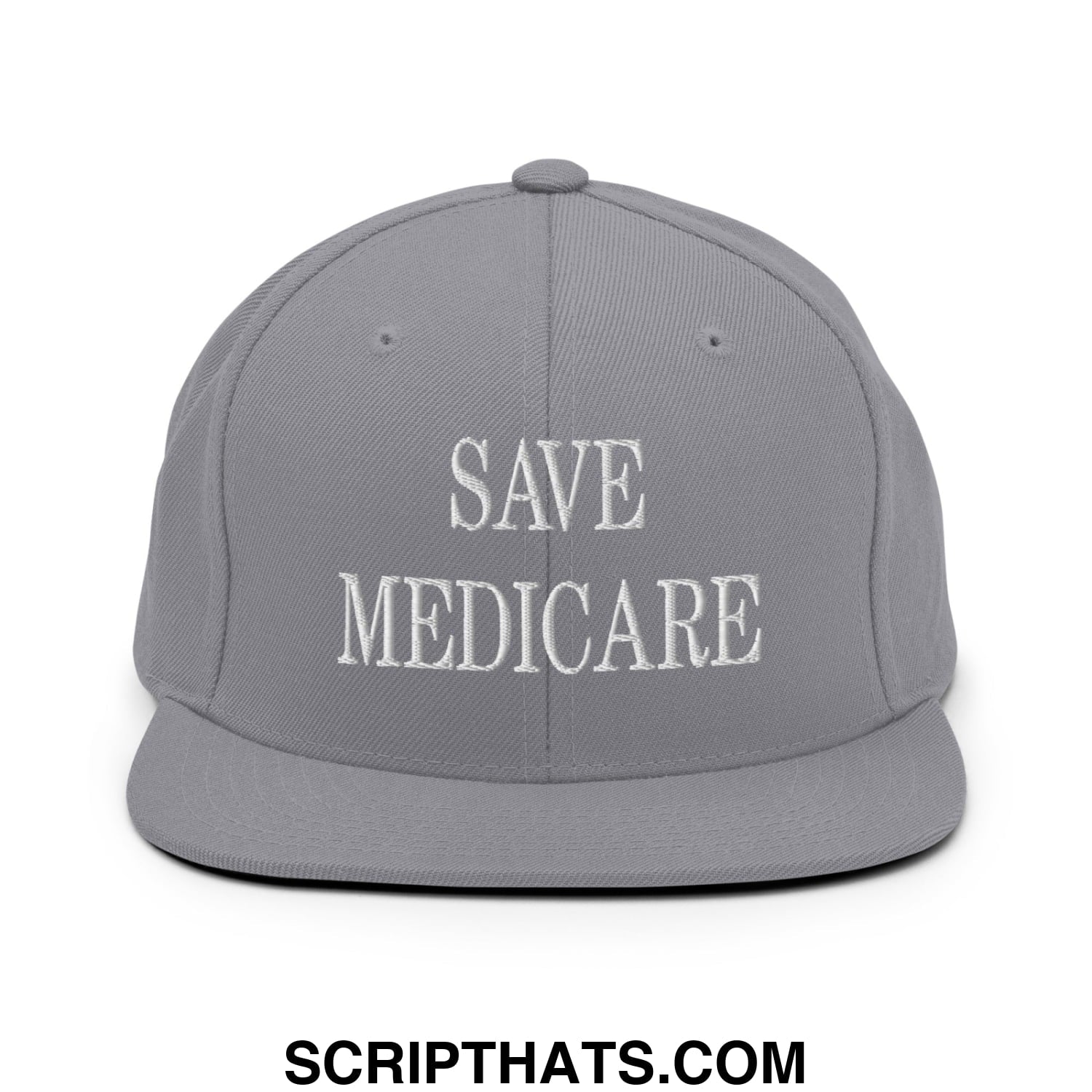 Save Medicare Embroidered Flat Brim Bill Snapback Hat Silver