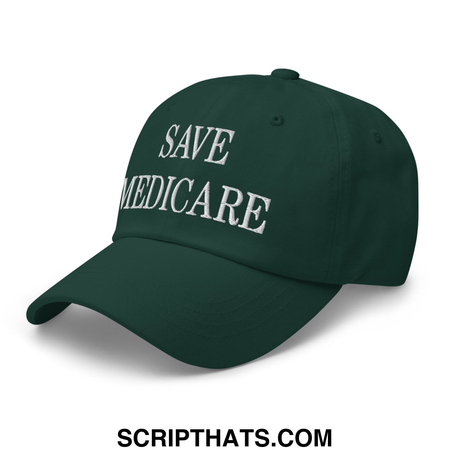 Save Medicare Embroidered Unstructured Dad Hat Spruce