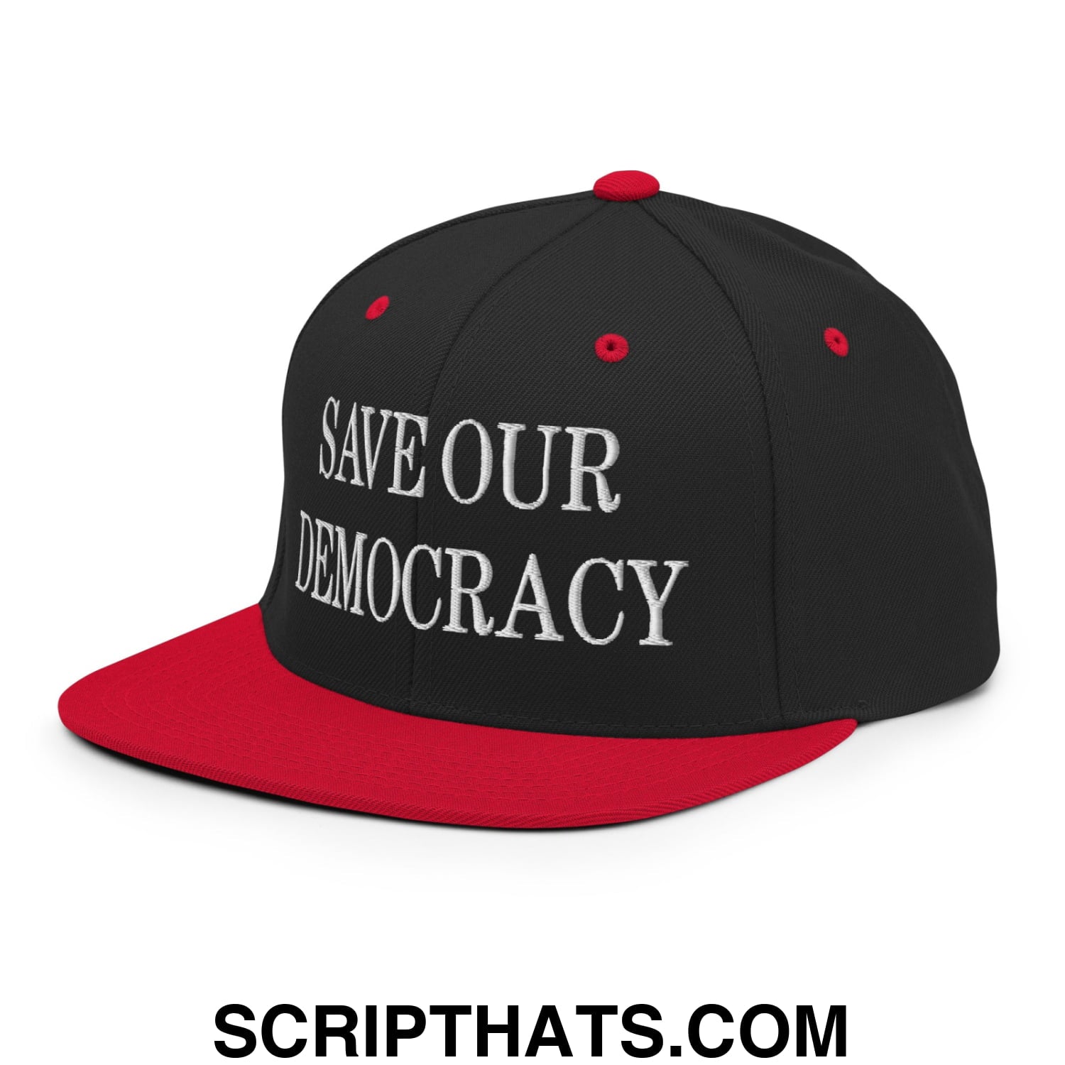 Save Our Democracy Embroidered Flat Bill Brim Snapback Hat Black Red