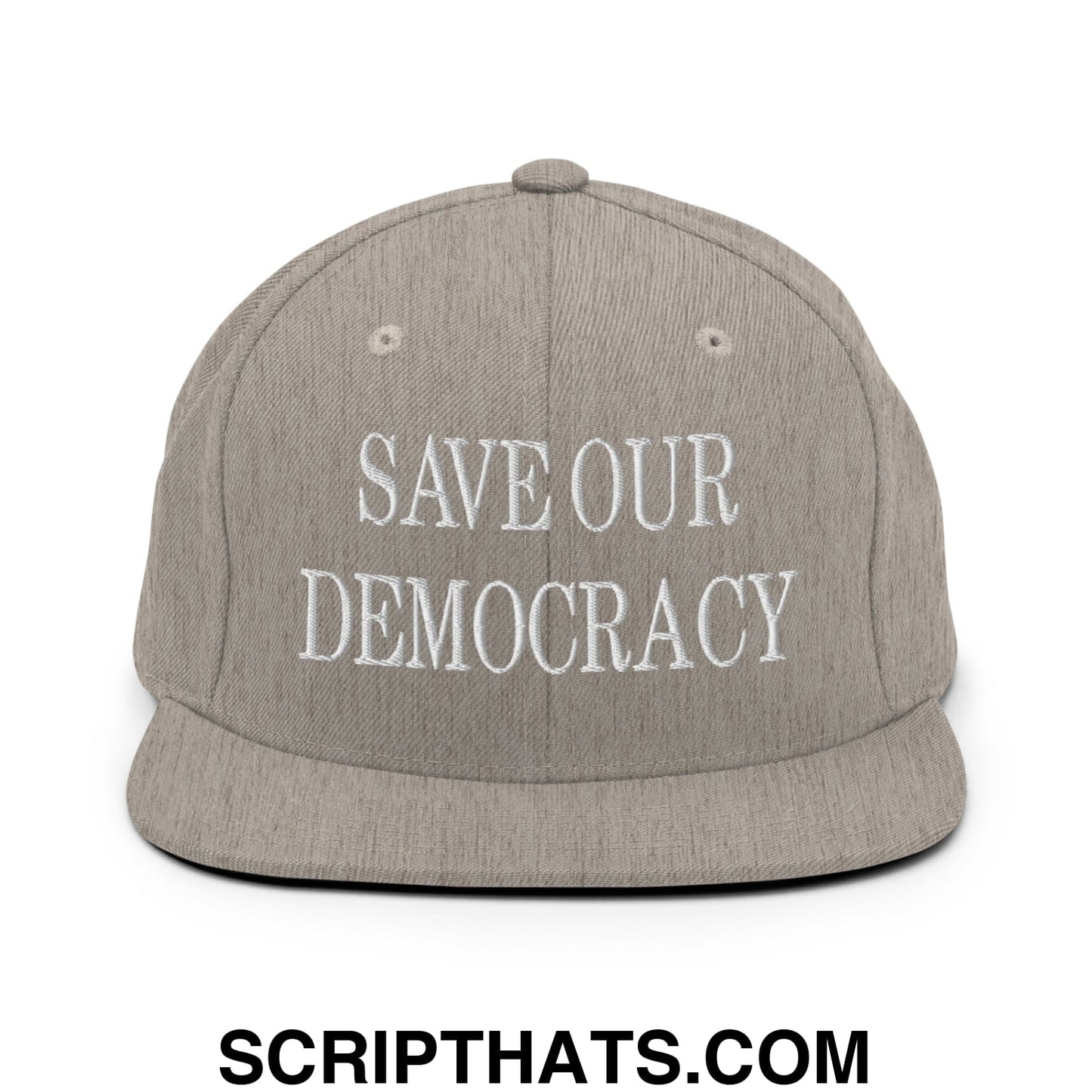 Save Our Democracy Embroidered Flat Bill Brim Snapback Hat Heather Grey