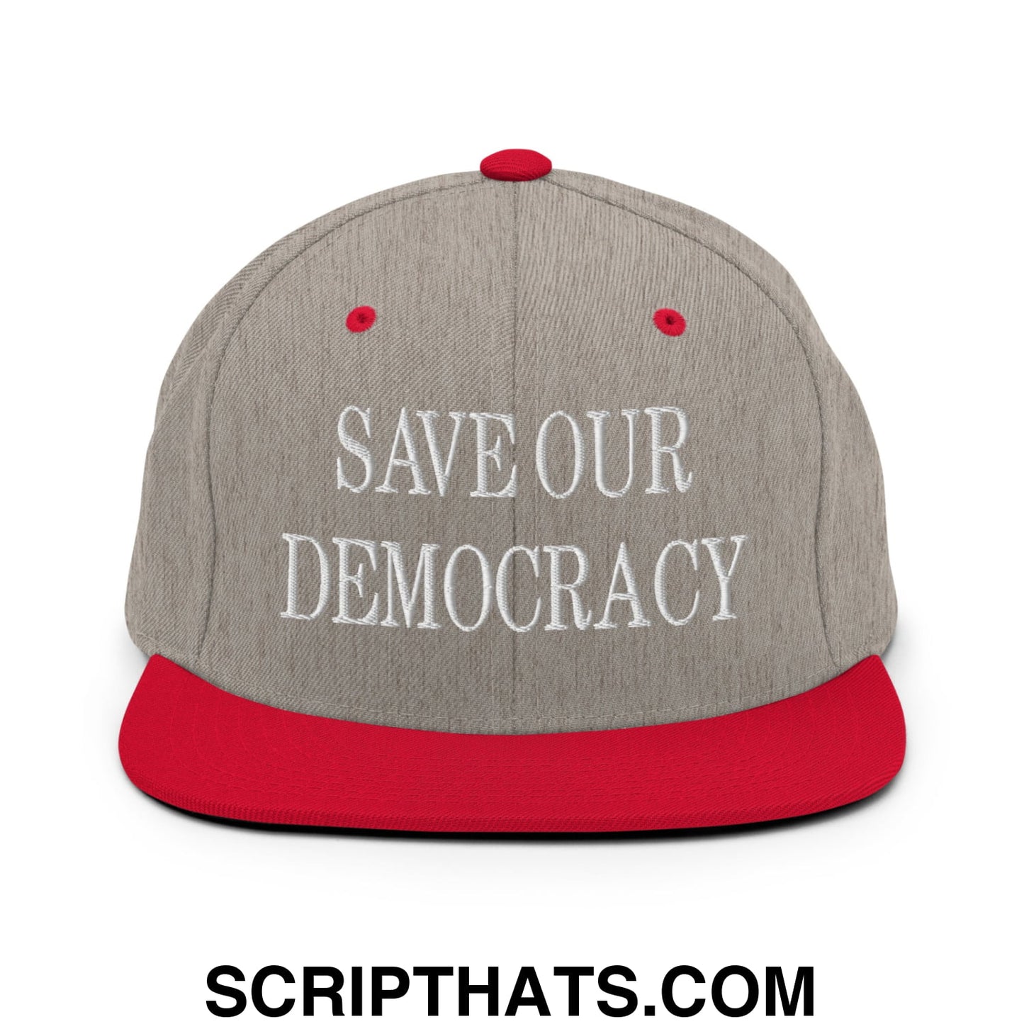 Save Our Democracy Embroidered Flat Bill Brim Snapback Hat Heather Grey Red
