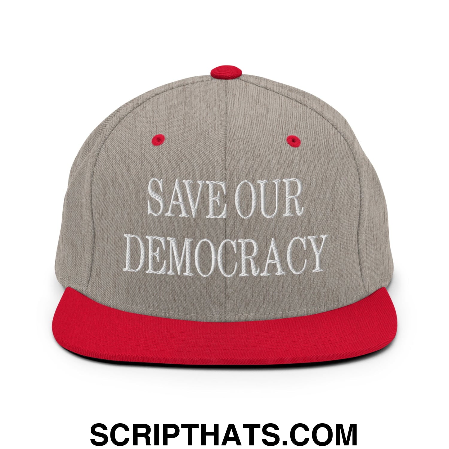 Save Our Democracy Embroidered Flat Bill Brim Snapback Hat Heather Grey Red