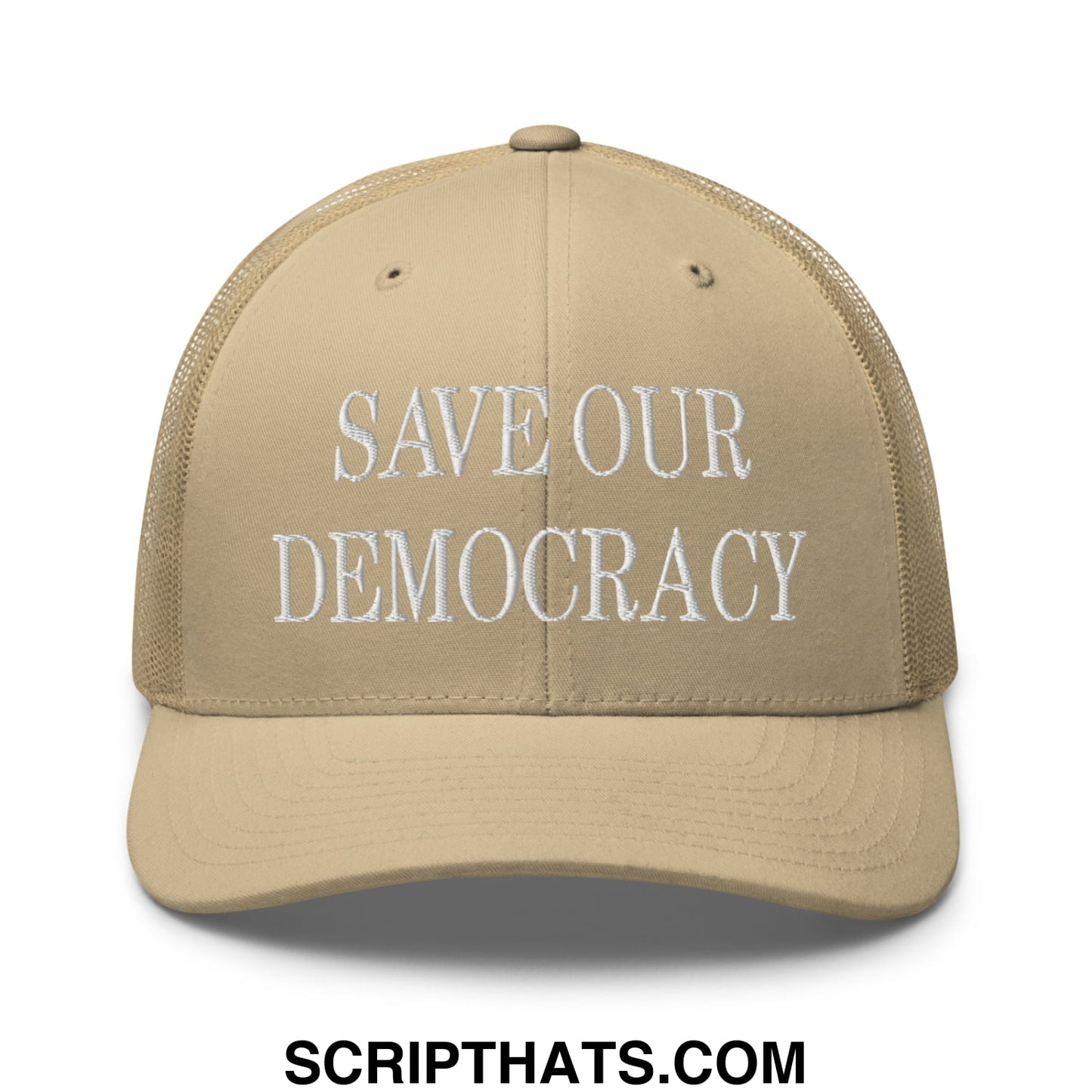 Save Our Democracy Embroidered Mesh Trucker Hat Khaki