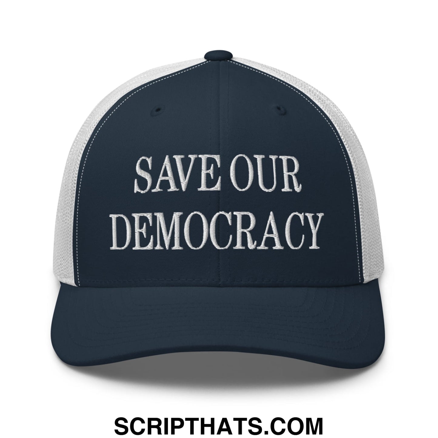 Save Our Democracy Embroidered Mesh Trucker Hat Navy White