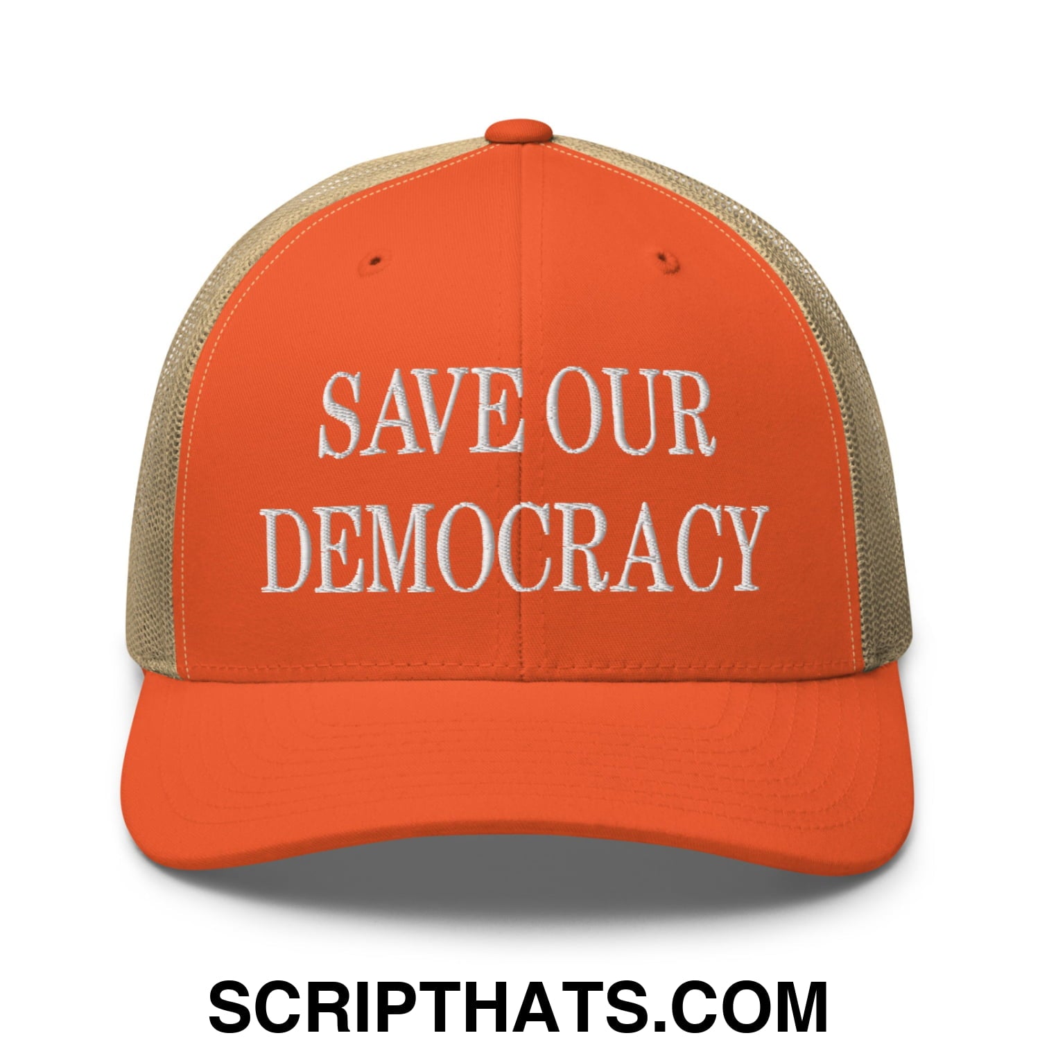 Save Our Democracy Embroidered Mesh Trucker Hat Rustic Orange Khaki