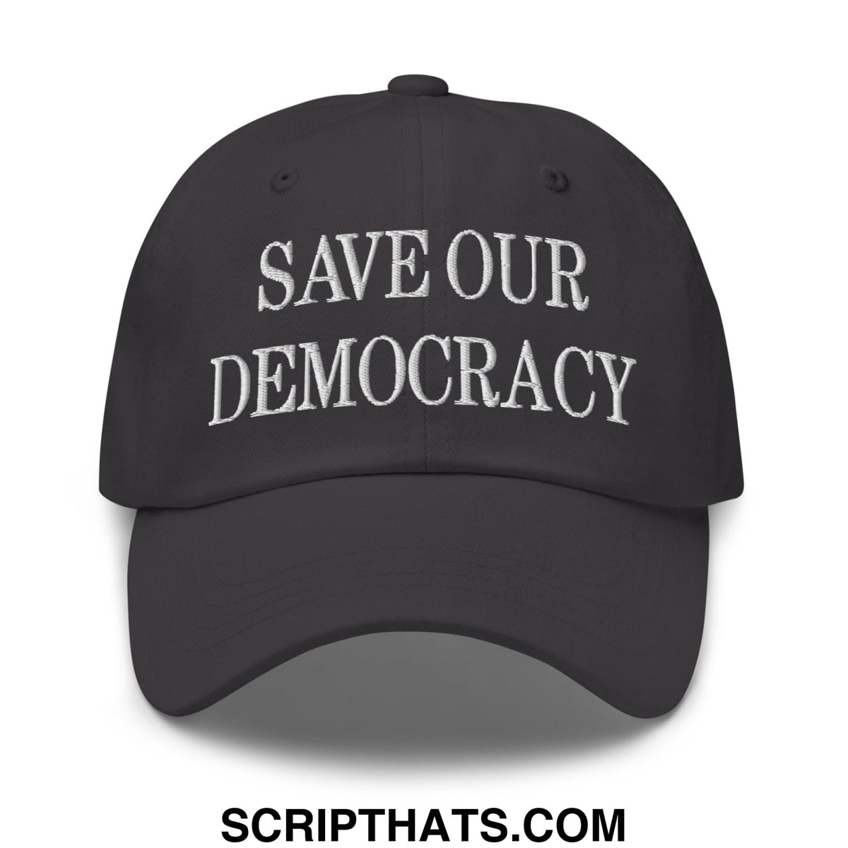 Black unstructured dad hat with white embroidered save our democracy text for casual wear