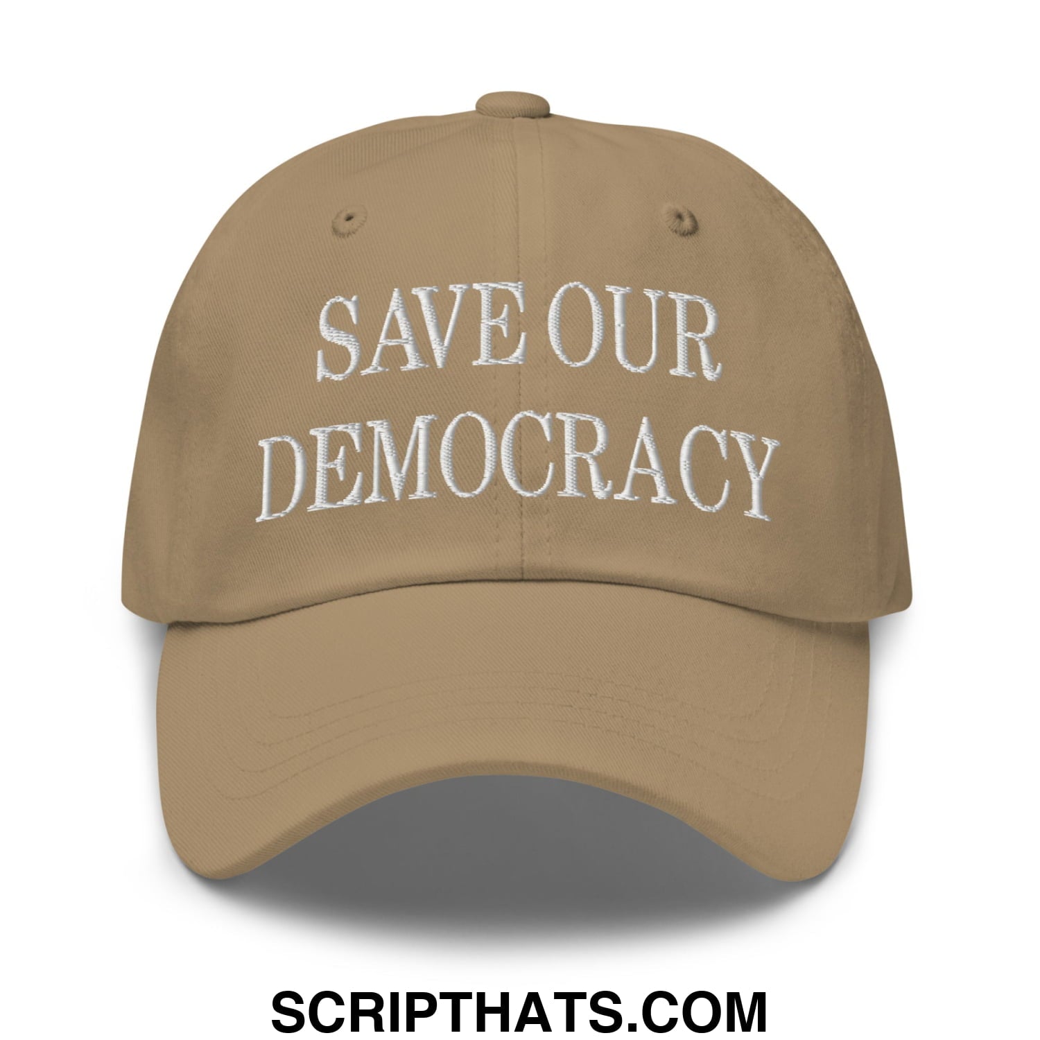 Beige unstructured dad hat with white embroidered save our democracy text for casual wear and activism