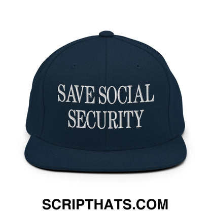 Save Social Security Embroidered Flat Brim Bill Snapback Hat Dark Navy