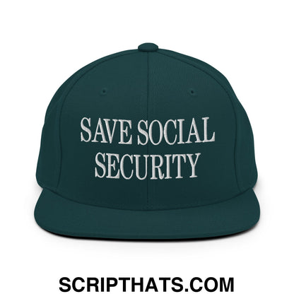Save Social Security Embroidered Flat Brim Bill Snapback Hat Spruce