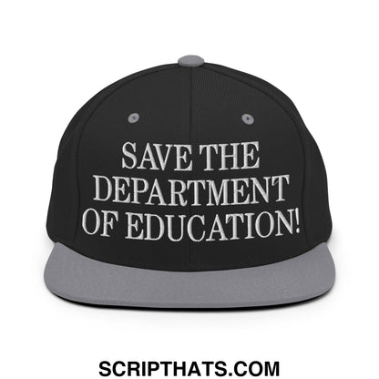 Save The Department of Education DOE Embroidered Flat Bill Brim Snapback Hat Black Silver