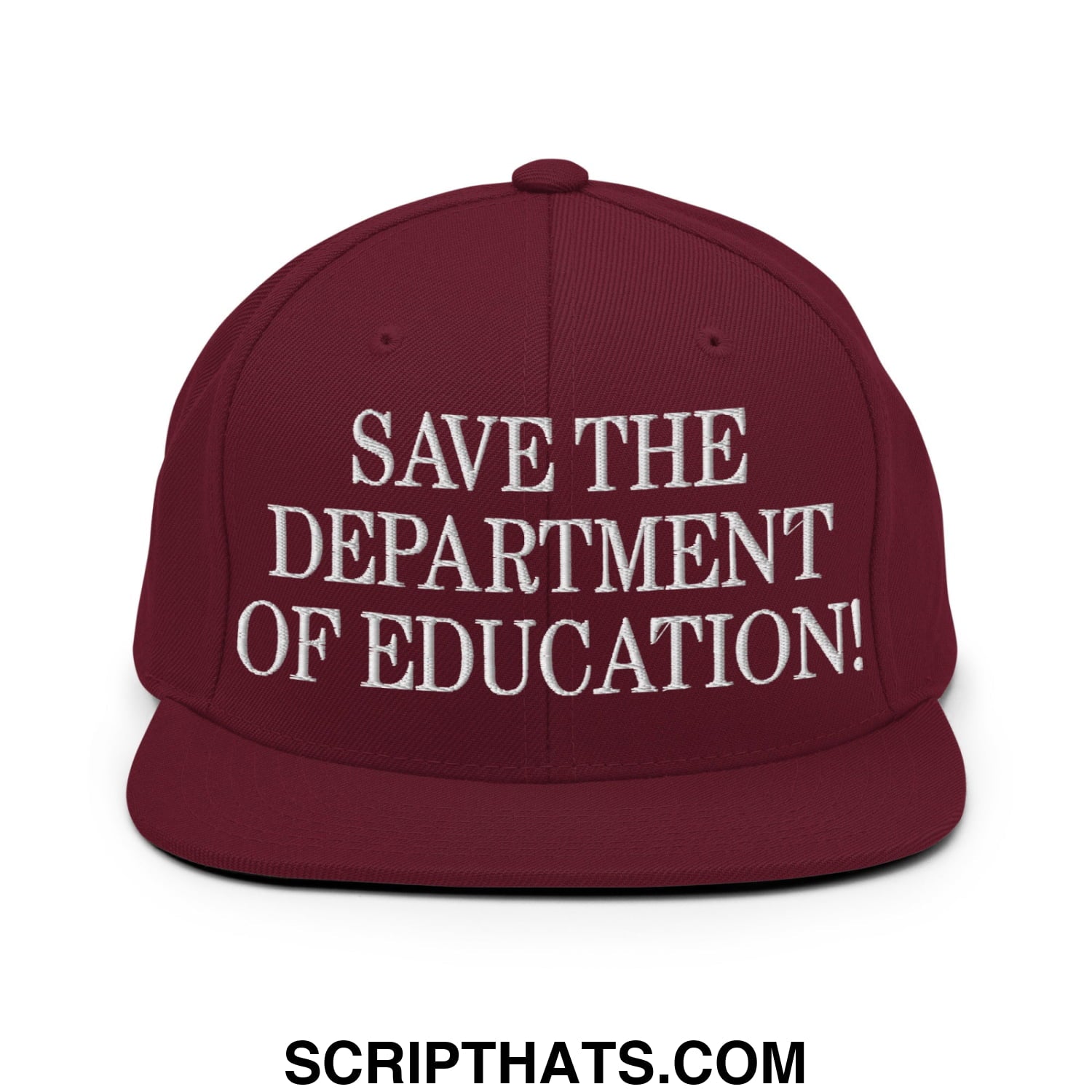 Save The Department of Education DOE Embroidered Flat Bill Brim Snapback Hat Maroon
